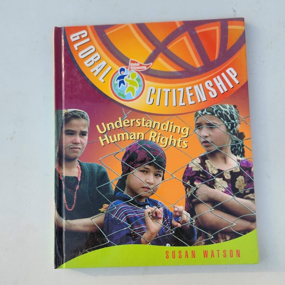 Understanding Human Rights Global Citizenship Hardcover Book by Susan Watson